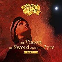 THE VISION,THE SWORD AND THE PYRE - PART II