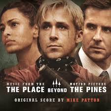 THE PLACE BEYOND THE PINES(music from the motion picture)