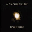GINGER TREES